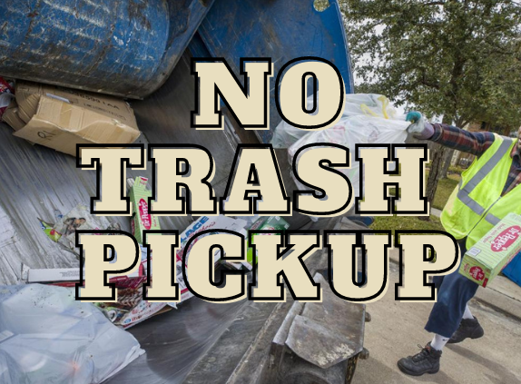 NO GARBAGE PICK-UP MONDAY, July 4th